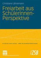 Freiarbeit Aus Schulerinnen-Perspektive 3531158651 Book Cover