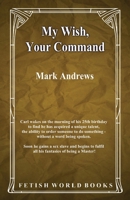 My Wish, Your Command 1786955407 Book Cover