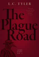The Plague Road 163194262X Book Cover