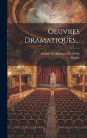 Oeuvres Dramatiques... 1022312685 Book Cover
