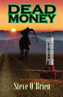 Dead Money 0988184303 Book Cover