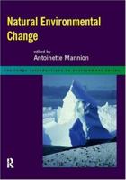 Natural Environmental Change 0415139333 Book Cover