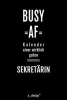 Kalender 2020 f�r Sekret�re / Sekret�r / Sekret�rin: Wochenplaner / Tagebuch / Journal f�r das ganze Jahr: Platz f�r Notizen, Planung / Planungen / Planer, Erinnerungen und Spr�che 1708180966 Book Cover