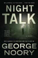 Night Talk: A Novel 0765378787 Book Cover