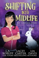 Shifting Into Midlife B0C5GFL3LJ Book Cover