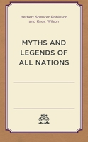 Myths and Legends of All Nations (Littlefield, Adams Quality Paperback) 0822603195 Book Cover