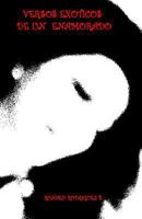 Versos Exóticos de un Enamorado 1539073130 Book Cover