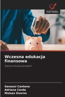 Wczesna edukacja finansowa 6630330927 Book Cover
