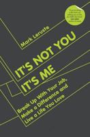 It's Not You It's Me 0992880815 Book Cover