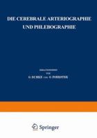 Die Cerebrale Arteriographie Und Phlebographie 3540012869 Book Cover