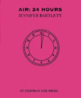Air: 24 Hours : Jennifer Bartlett 0810931281 Book Cover