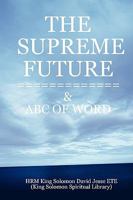The Supreme Future 0955980100 Book Cover