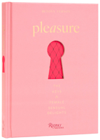 Pleasure: The Keys to Female Sensual Delights 0789344246 Book Cover