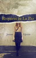 Requiem in La Paz 1940936004 Book Cover
