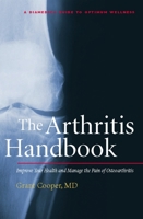 The Arthritis Handbook: The Essential Guide to a Pain-Free, Drug-Free Life 0979356415 Book Cover