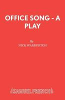 Office Song: A Play (Acting Edition) 0573121745 Book Cover