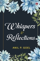 Whispers & Reflections 9364112768 Book Cover