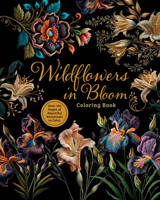Wildflowers in Bloom Coloring Book 0785846328 Book Cover