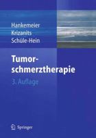 Tumorschmerztherapie 3642623662 Book Cover