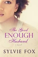 The Good Enough Husband 164414008X Book Cover