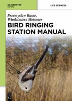 Bird Ringing Station Manual 8376560522 Book Cover