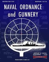 Naval Ordnance and Gunnery 1937684229 Book Cover