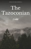 The Tazoconian - 1 take. 9395756608 Book Cover