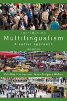 Introducing Multilingualism: A Social Approach 113824449X Book Cover