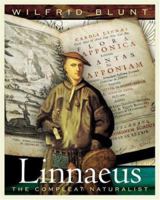 Compleat Naturalist: A Life of Linnaeus 0711223629 Book Cover