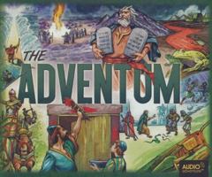 The Adventum, Volume 3 - Audio Adventure 1944892702 Book Cover