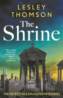 The Shrine: the brand new Detective's Daughter mystery (The Detective's Daughter) 1035920247 Book Cover