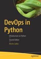 DevOps in Python: Infrastructure as Python 1484279956 Book Cover