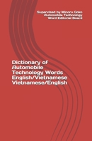 Dictionary of Automobile Technology Words English/Vietnamese Vietnamese/English B0924LYJV9 Book Cover