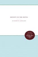Society in the Novel 0807816043 Book Cover