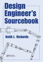Design Engineer's Sourcebook 1498763413 Book Cover