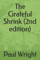 The Grateful Shrink (2nd edition) B0HBNQ7VFW Book Cover