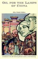 Oil for the Lamps of China B0006AM8GS Book Cover