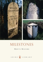 Milestones (Shire Library) 0747805261 Book Cover