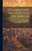 A Commentary on the Acts of the Apostles: 4 1021498599 Book Cover