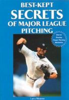 Best-Kept Secrets of Major League Pitching 1585188719 Book Cover