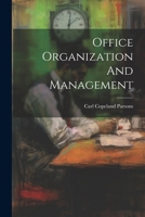 Office Organization And Management 1022639331 Book Cover