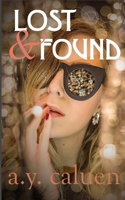 Lost & Found (SECOND ACTS) 1735173606 Book Cover