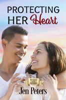Protecting Her Heart: A McCormick's Creek Sweet Romance 1949876195 Book Cover