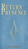 Return to Presence B0H2G28X89 Book Cover