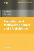 Computation of Multivariate Normal and T Probabilities 364201688X Book Cover