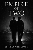 Empire Of Two B0GG7KV8HT Book Cover