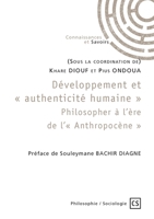 Développement et "authenticité humaine" Philosopher à l'ère de l'"Anthropocène" (French Edition) 2342350333 Book Cover