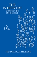 The Introvert Confounds Innocence 1644371219 Book Cover