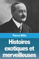 Histoires exotiques et merveilleuses 3988812641 Book Cover