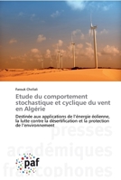 Etude du comportement stochastique et cyclique du vent en Algérie 3841629040 Book Cover